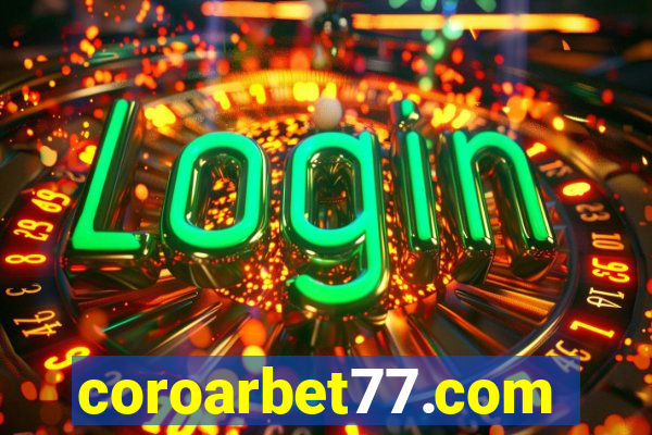 coroarbet77.com