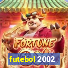 futebol 2002