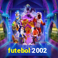 futebol 2002