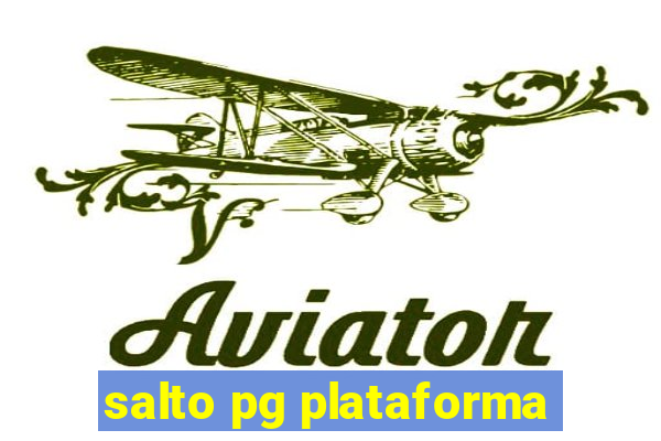 salto pg plataforma