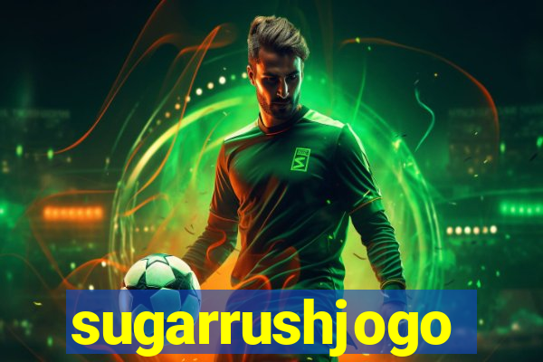 sugarrushjogo