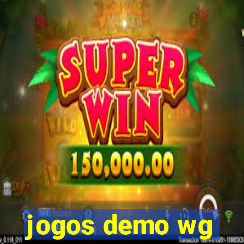 jogos demo wg