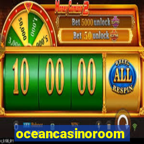 oceancasinoroom