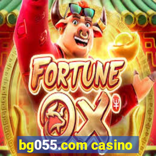 bg055.com casino