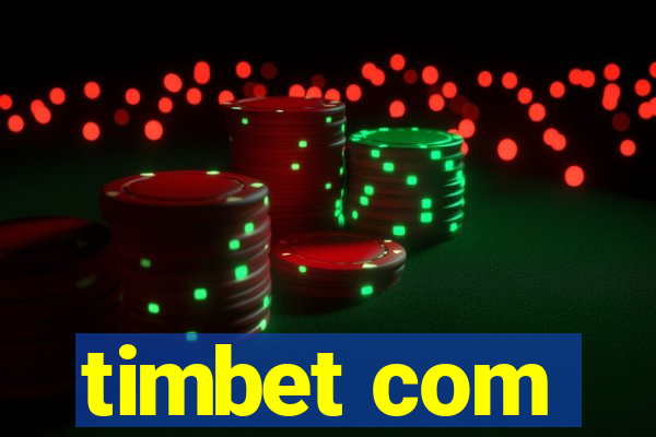 timbet com