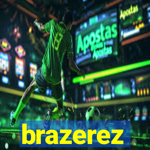 brazerez