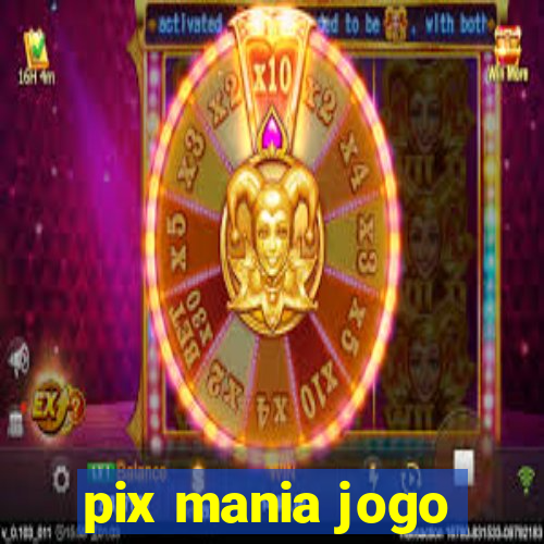 pix mania jogo