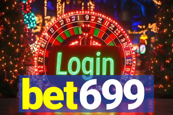 bet699