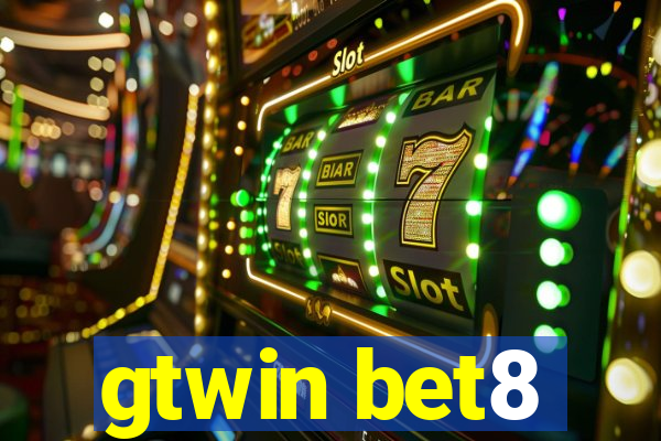 gtwin bet8