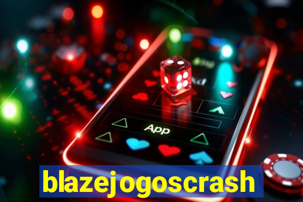 blazejogoscrash