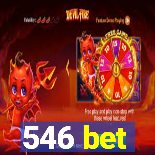 546 bet