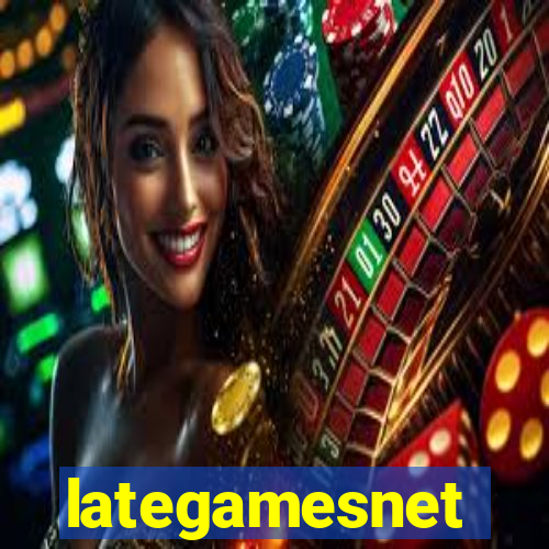 lategamesnet