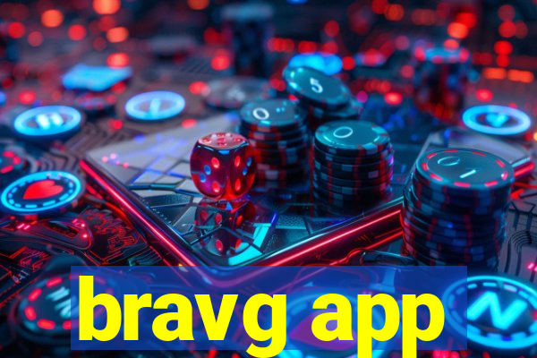 bravg app