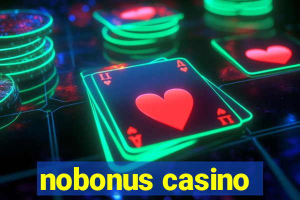 nobonus casino