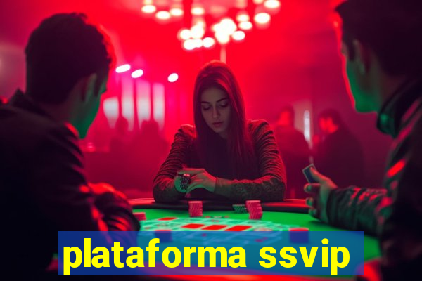 plataforma ssvip