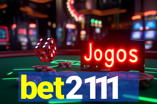 bet2111