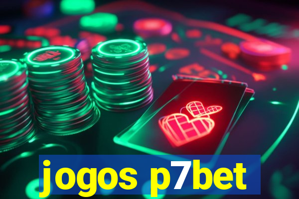 jogos p7bet