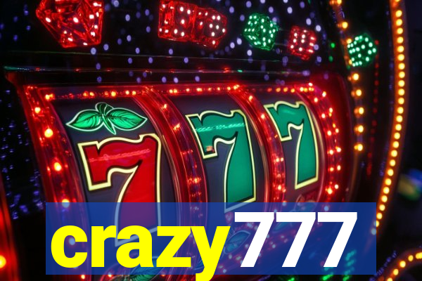 crazy777