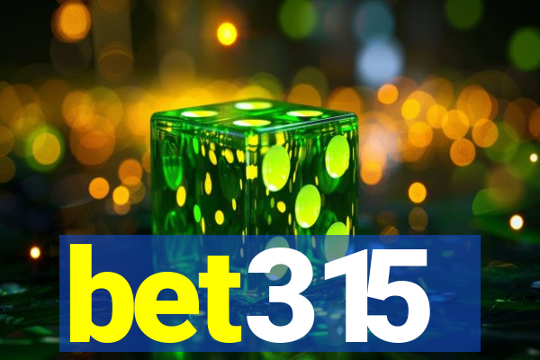 bet315