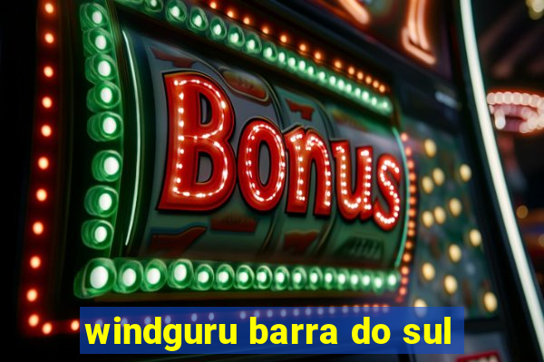 windguru barra do sul