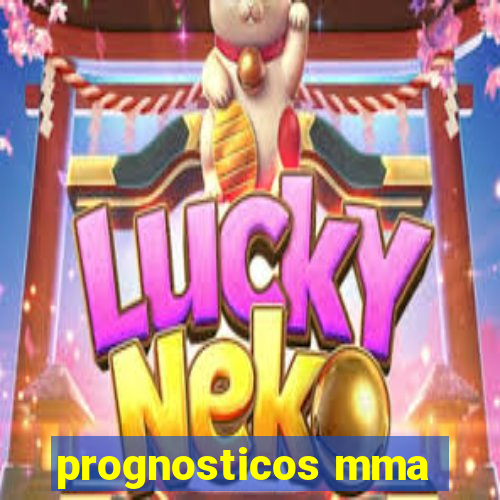 prognosticos mma