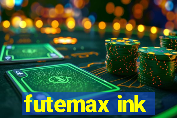 futemax ink