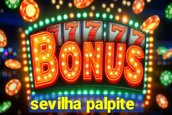 sevilha palpite