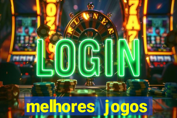 melhores jogos gratis para celular