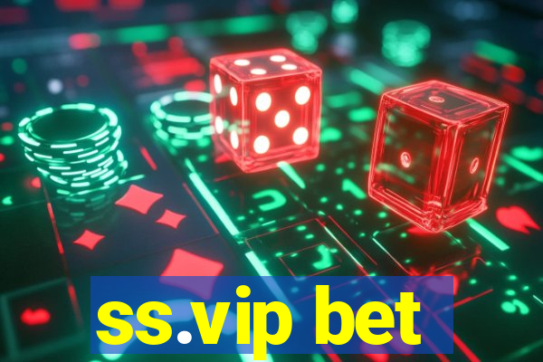 ss.vip bet