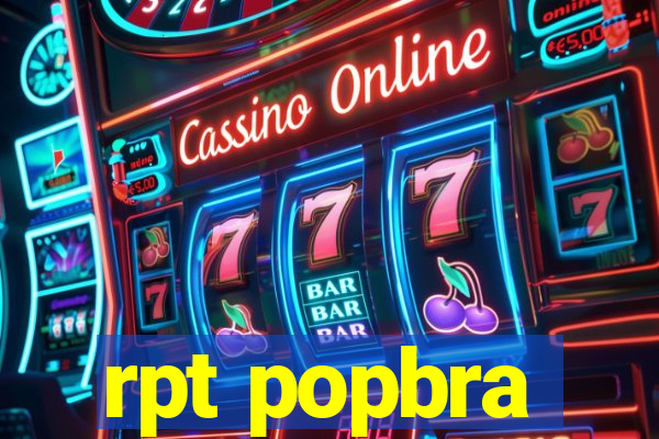 rpt popbra