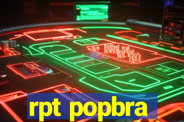 rpt popbra