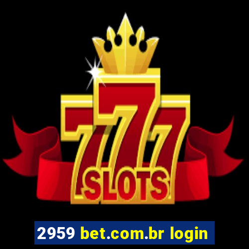 2959 bet.com.br login