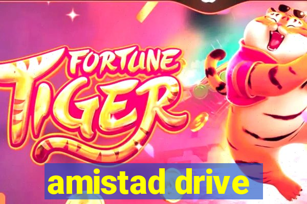 amistad drive