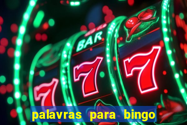 palavras para bingo de cha de lingerie