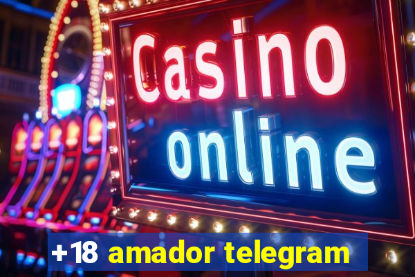 +18 amador telegram