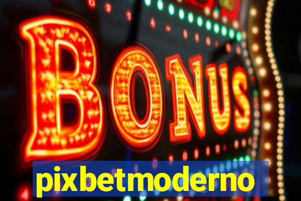 pixbetmoderno