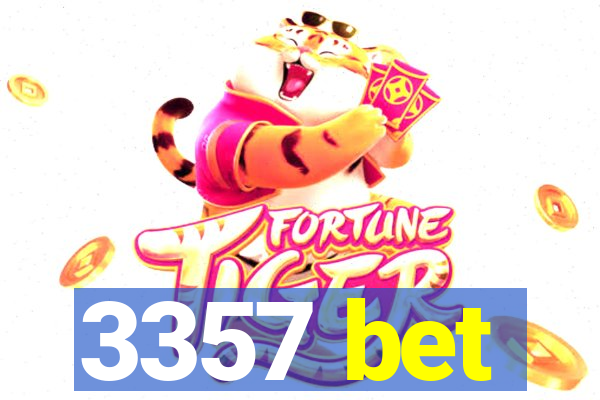 3357 bet