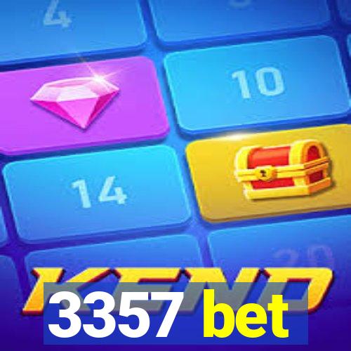 3357 bet