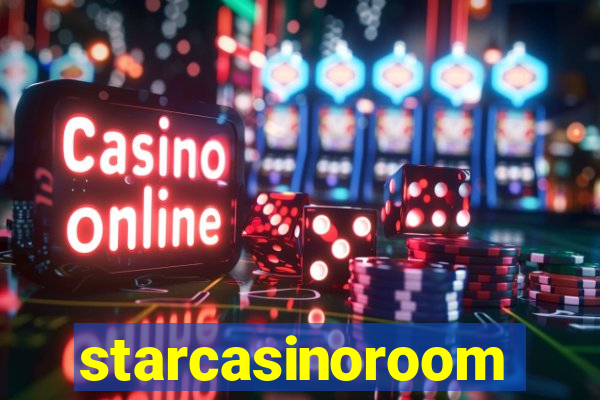 starcasinoroom