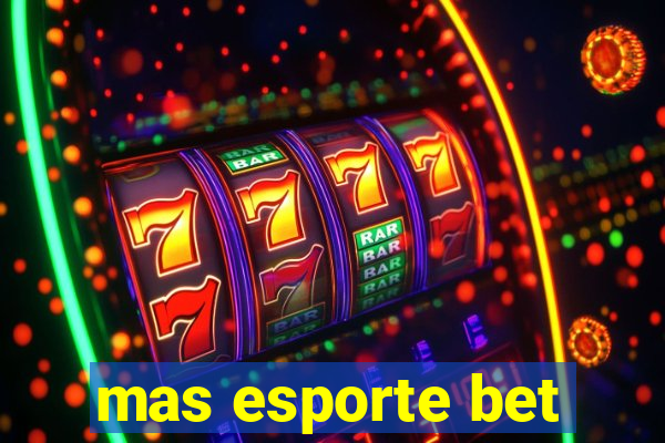 mas esporte bet