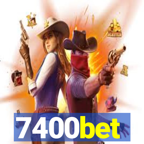 7400bet