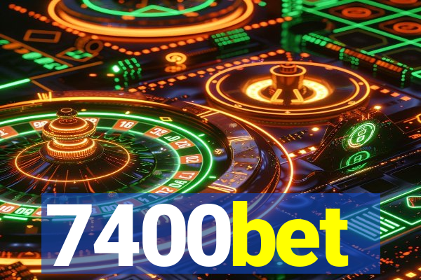 7400bet