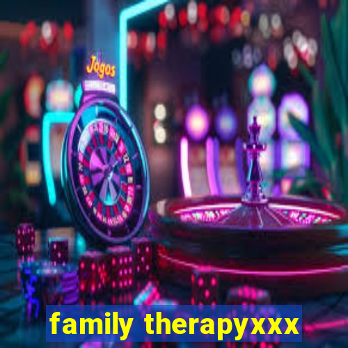 family therapyxxx