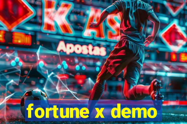 fortune x demo