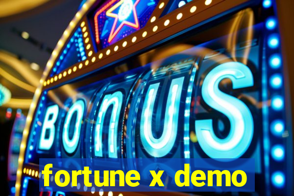 fortune x demo