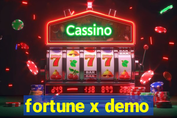 fortune x demo