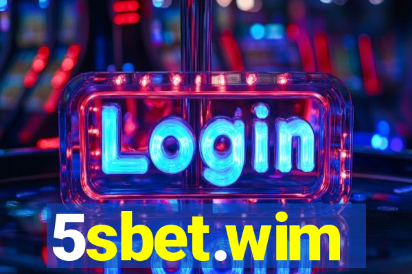 5sbet.wim