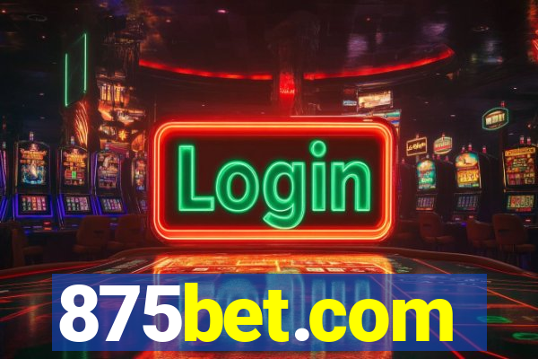 875bet.com