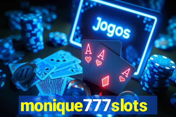 monique777slots