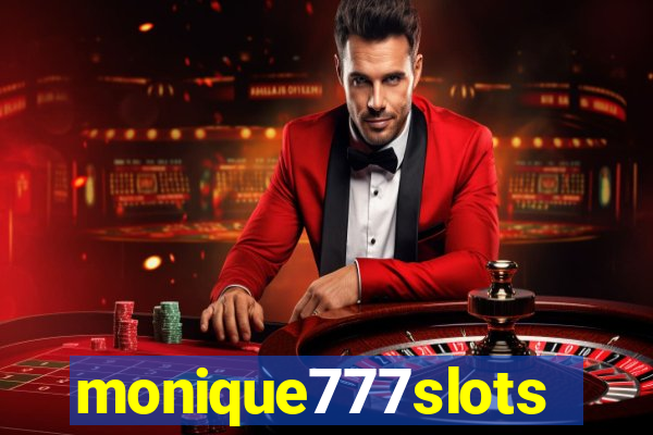 monique777slots